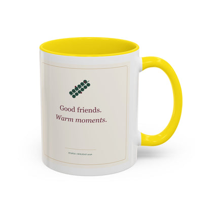 STAPLE Good Friends, Warm Moments 11 oz mug in Yellow, right-handle artwork view; digital Printify mockup.