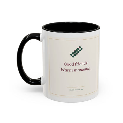 STAPLE Good Friends, Warm Moments 11 oz mug in Black, left-handle artwork view; digital Printify mockup.