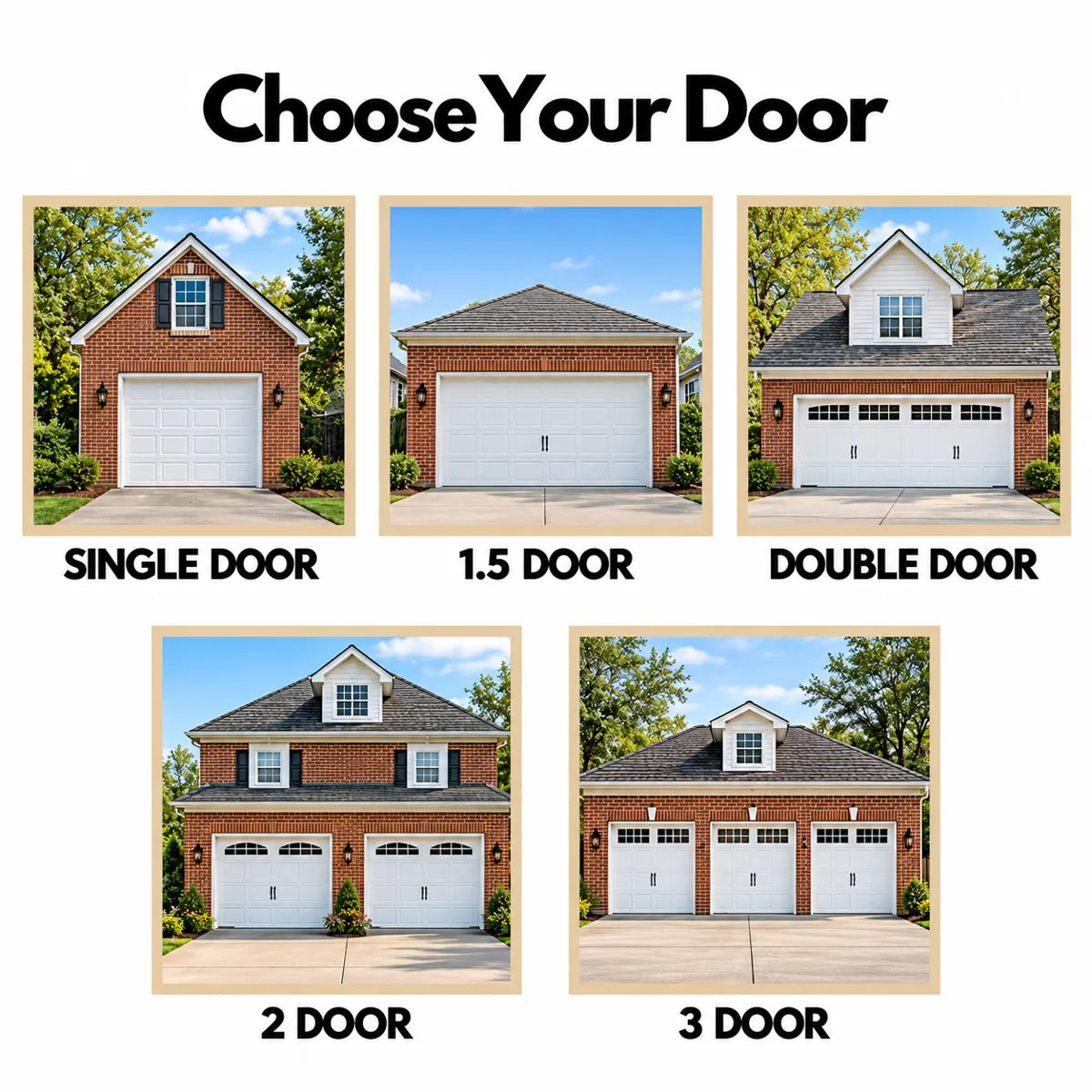 Illustrative garage door configuration guide showing single, 1.5, double, two-door and three-door options.