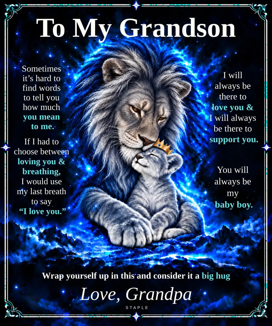 Flat design preview: To My Grandson lion blanket, Original Blue, with the Love, Grandpa message.