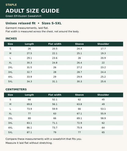 Green elf-illusion sweatshirt adult garment size chart, S to 5XL, inches and centimeters; flat chest width is not circumference