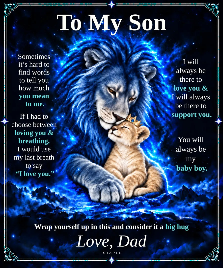 Flat design preview: To My Son lion blanket, Champagne Cub, with the Love, Dad message.